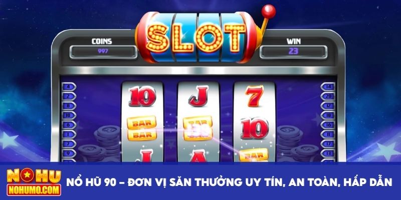 Nổ hũ 90